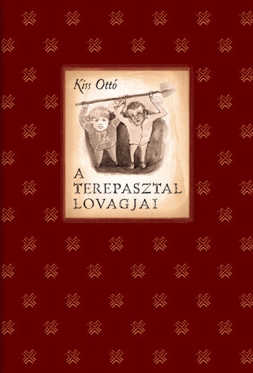 A terepasztal lovagjai � mesereg�ny